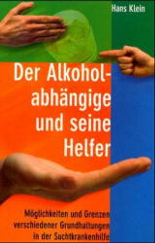 Der Alkoholabhängige und seine Helfer