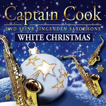 Captain Cook und seine Singenden Saxophone - White Christmas