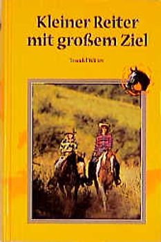 Kleiner Reiter mit grossem Ziel