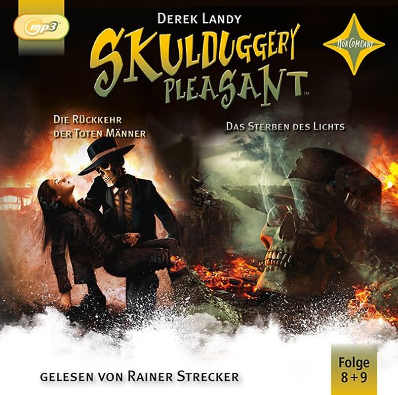 Skulduggery Pleasant 8 Die Rückkehr der Toten Männer + 9 Das Sterben des Lichts