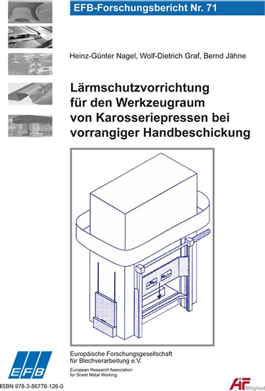 Lärmschutzvorrichtung für den Werkzeugraum von Karosseriepressen bei vorrangiger Handbeschickung
