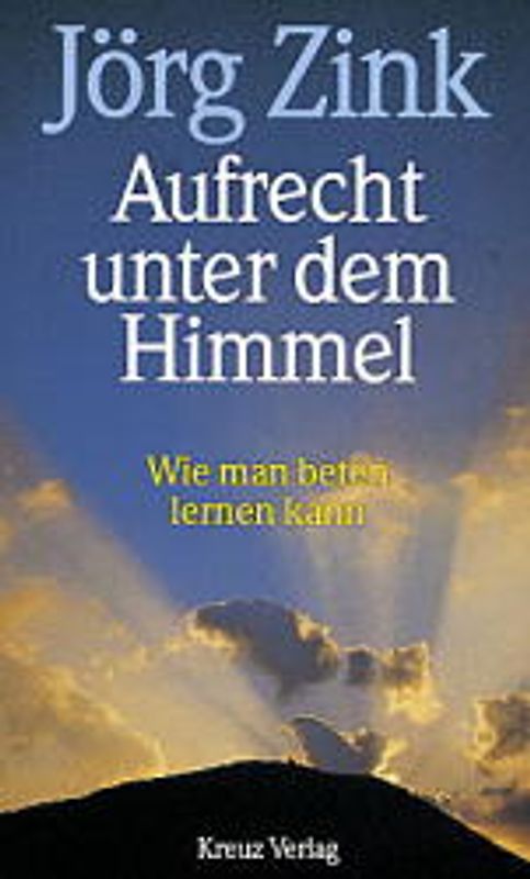Aufrecht unter dem Himmel