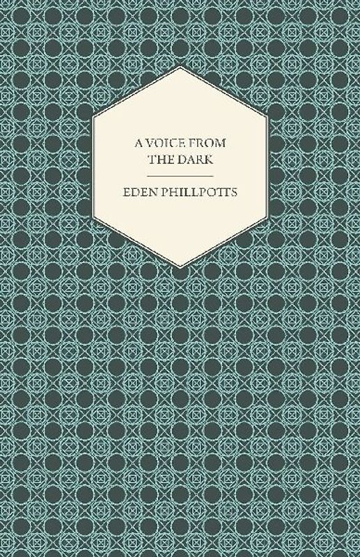 A Voice from the Dark