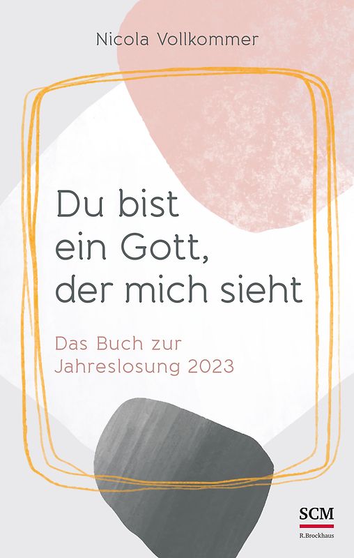 Du bist ein Gott, der mich sieht
