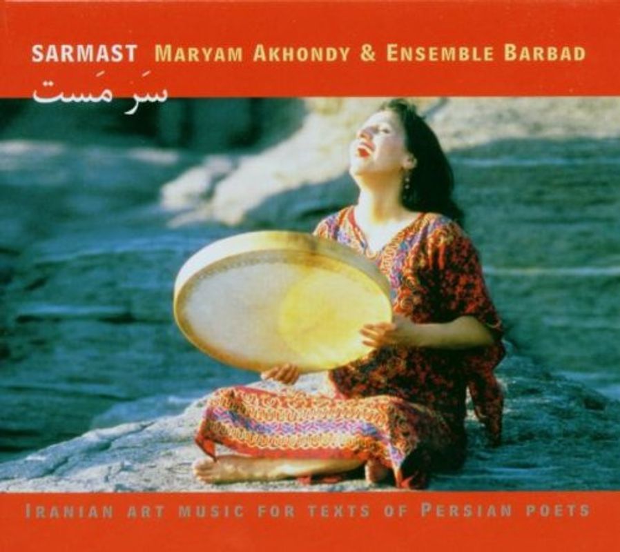 Maryam Akhondy - Sarmast