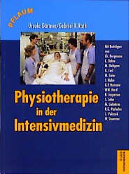 Physiotherapie in der Intensivmedizin