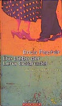 Die Liebe der Lena Goldnadel