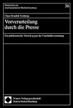 Vorverurteilung durch die Presse