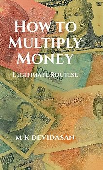 How to Multiply Money