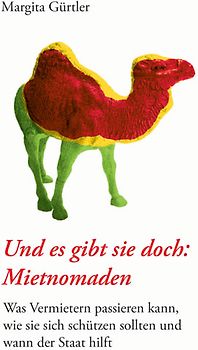 Und es gibt sie doch: Mietnomaden