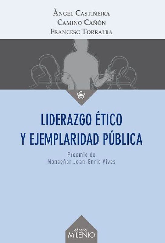Liderazgo ético y ejemplaridad pública