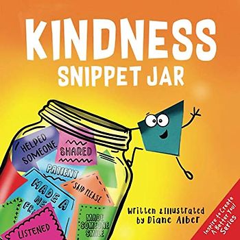 Kindness Snippet Jar (Inspire to Create A Better You!)