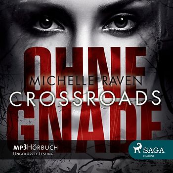 Crossroads - Ohne Gnade