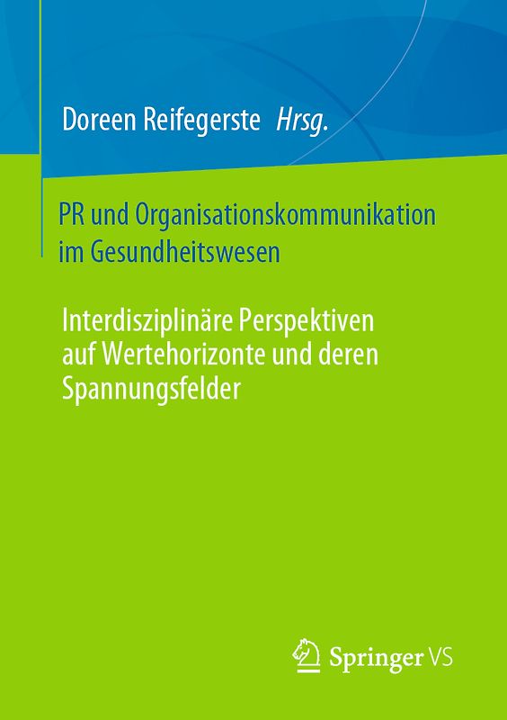 PR und Organisationskommunikation im Gesundheitswesen