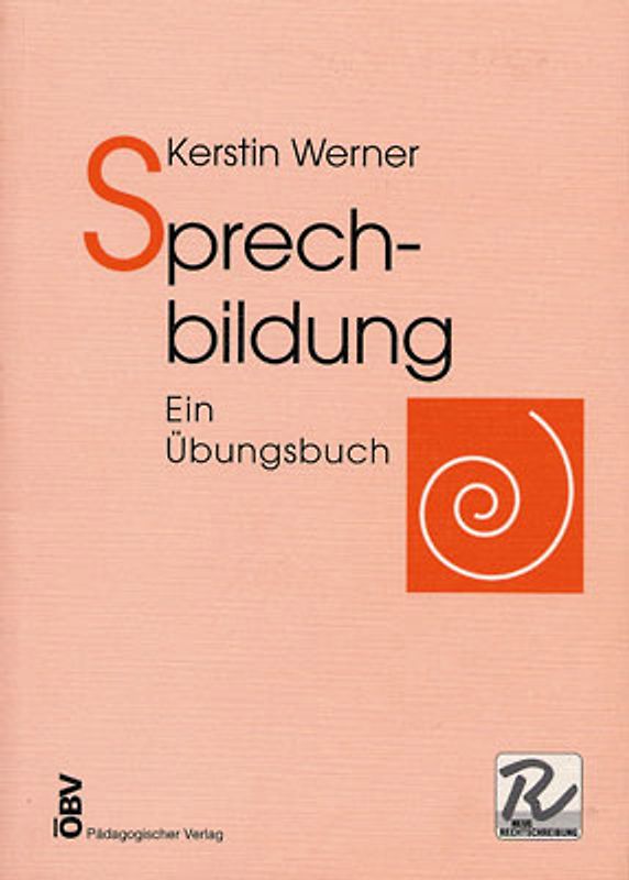 Sprechbildung - Ein Übungsbuch