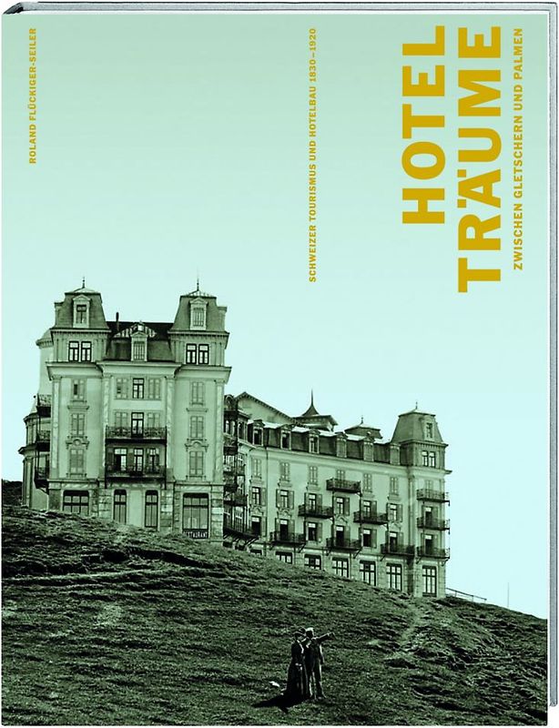 Hotelträume zwischen Gletschern und Palmen