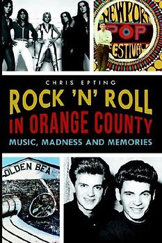 Rock 'n' Roll in Orange County