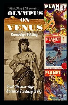 Olympus on Venus: Post-Bronze Age Science Fantasy RPG