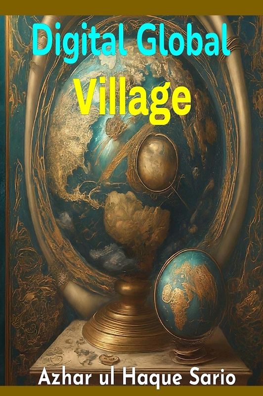 Digital Global Village