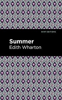 Summer (Mint Editions (Women Writers))