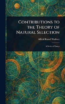 Contributions to the Theory of Natural Selection