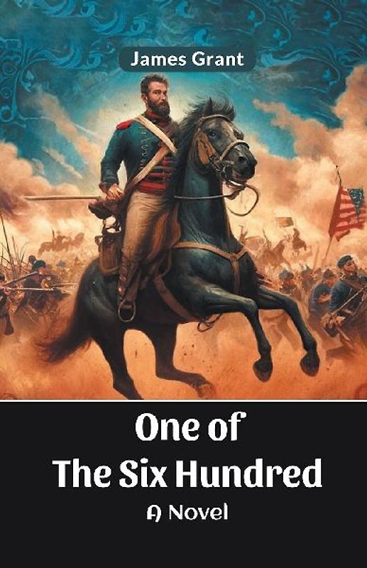 One Of The Six Hundred A Novel