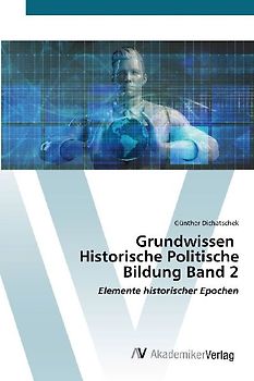 Grundwissen Historische Politische Bildung Band 2