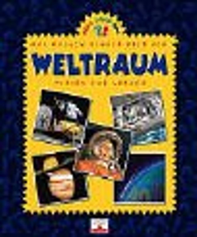 Weltraum