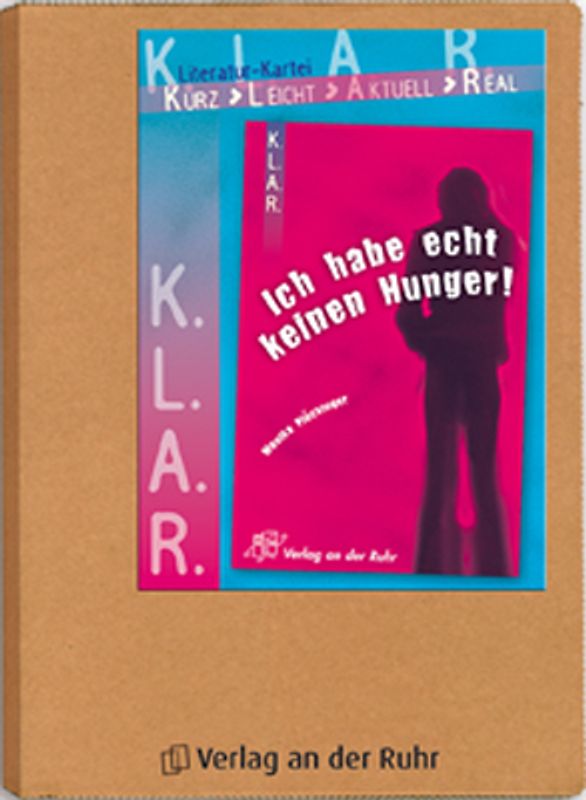 K.L.A.R. - Literatur-Kartei: Ich habe echt keinen Hunger!