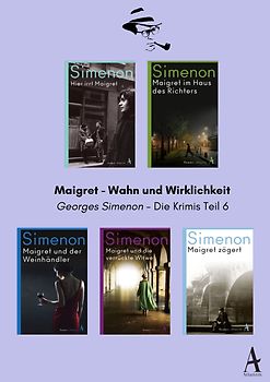 Maigret - Wahn und Wirklichkeit
