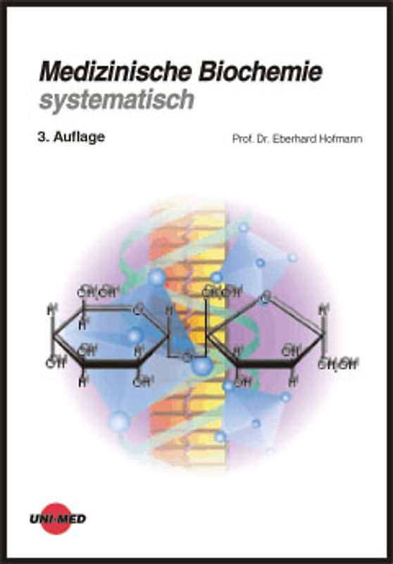 Medizinische Biochemie systematisch