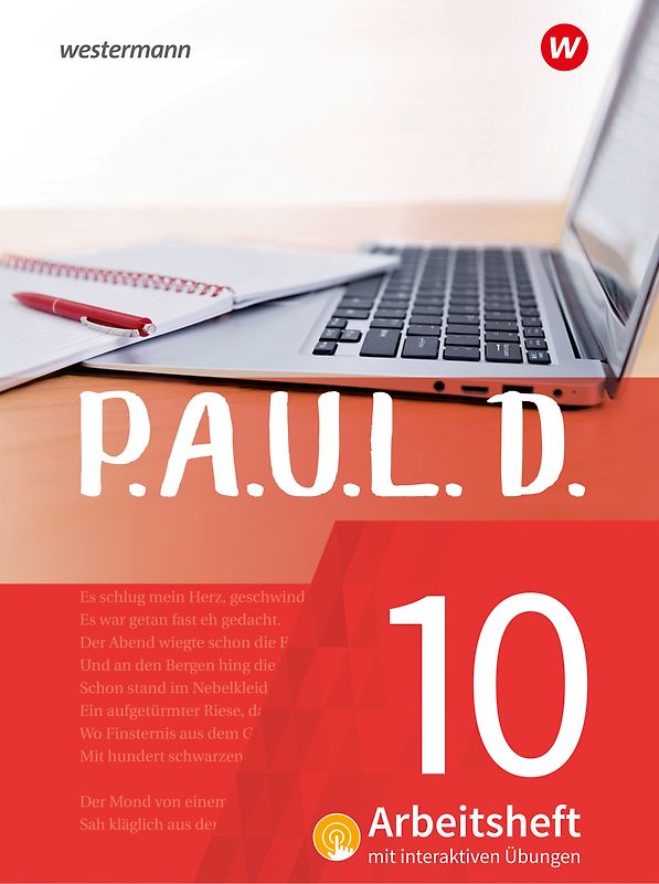 P.A.U.L. D. - Persönliches Arbeits- und Lesebuch Deutsch - Für Gymnasien und Gesamtschulen - Neubearbeitung