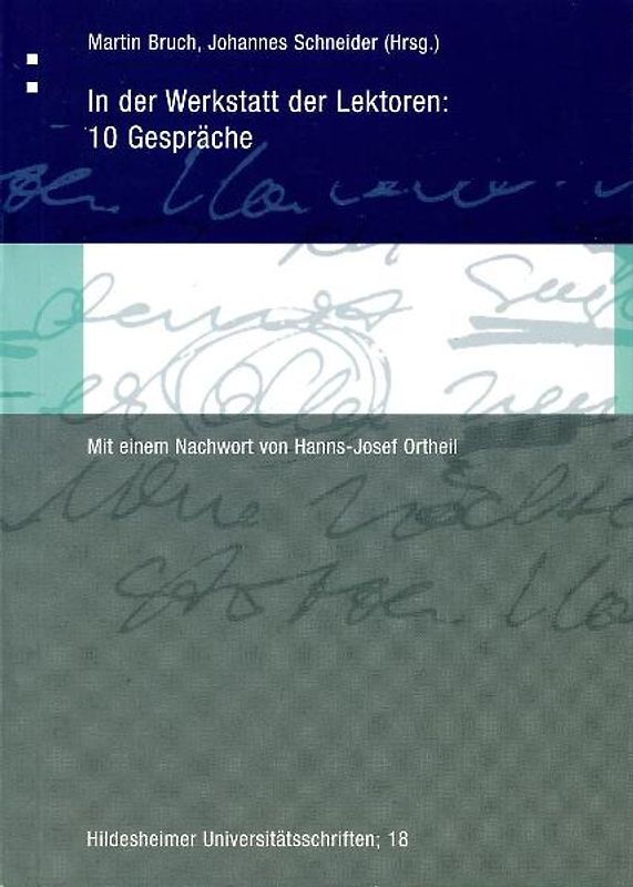 In der Werkstatt der Lektoren: 10 Gespräche