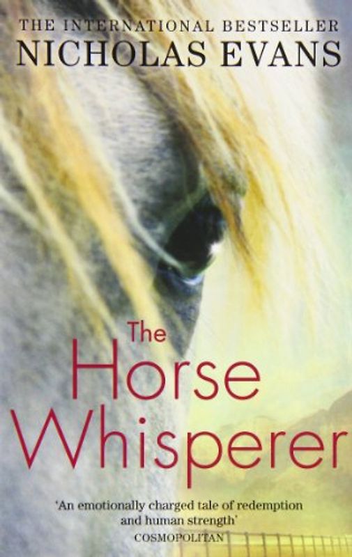 The Horse Whisperer. - Nicholas Evans