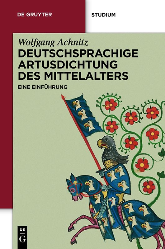 Deutschsprachige Artusdichtung des Mittelalters