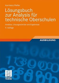 Lösungsbuch zur Analysis für technische Oberschulen
