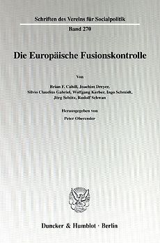 Die Europäische Fusionskontrolle.