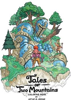 Tales of Two Mountains: Colouring Book