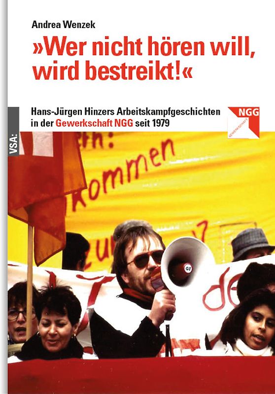 »Wer nicht hören will, wird bestreikt!«