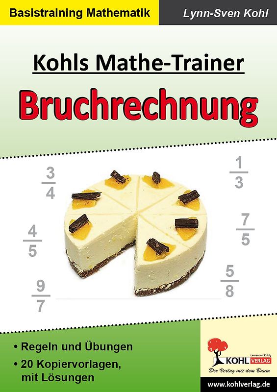 Kohls Mathe-Trainer - Bruchrechnung