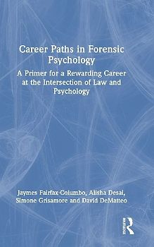 Career Paths in Forensic Psychology