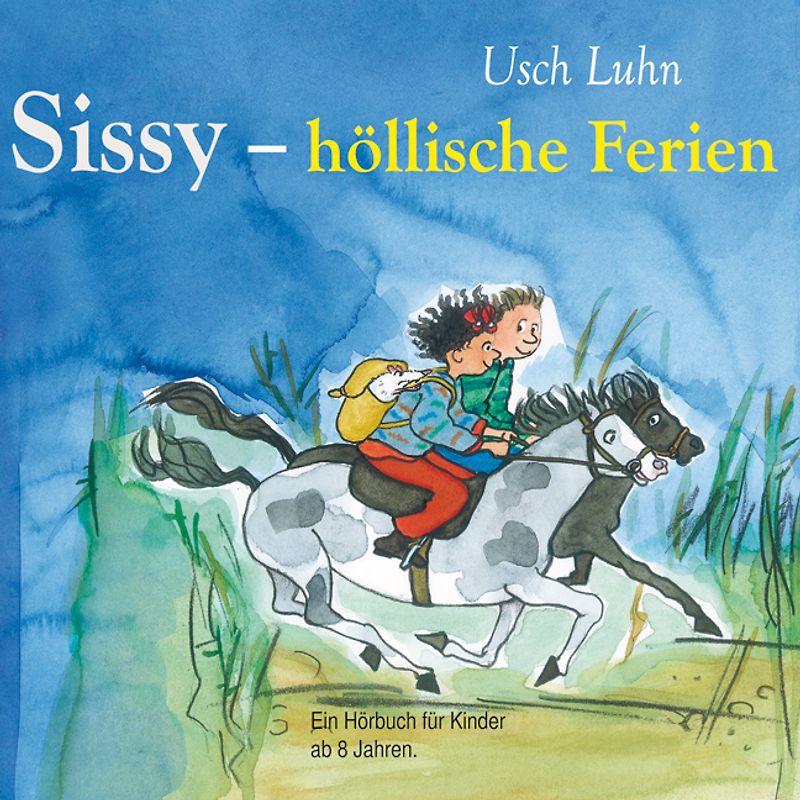 Sissy - höllische Ferien