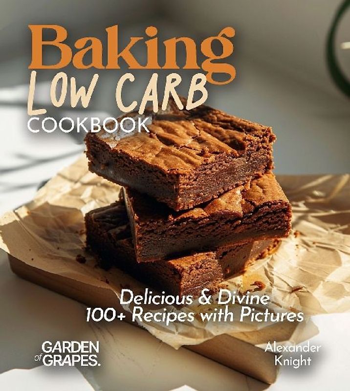 Baking Low Carb Cookbook