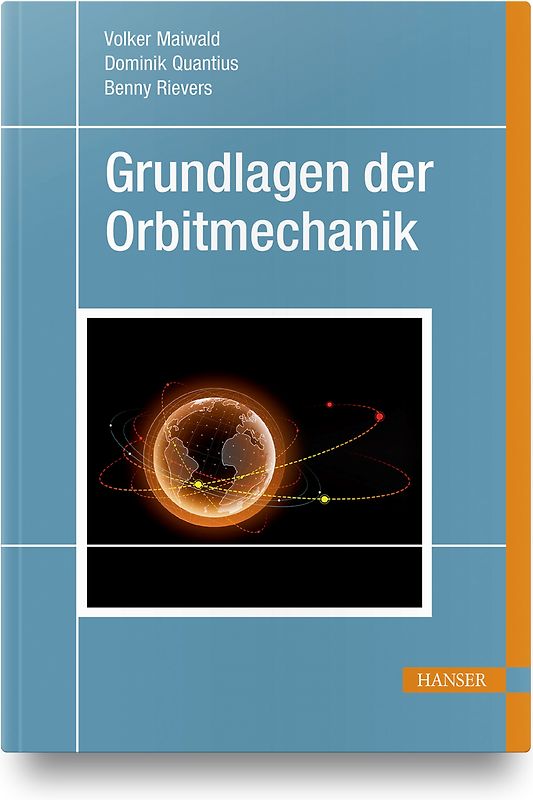 Grundlagen der Orbitmechanik