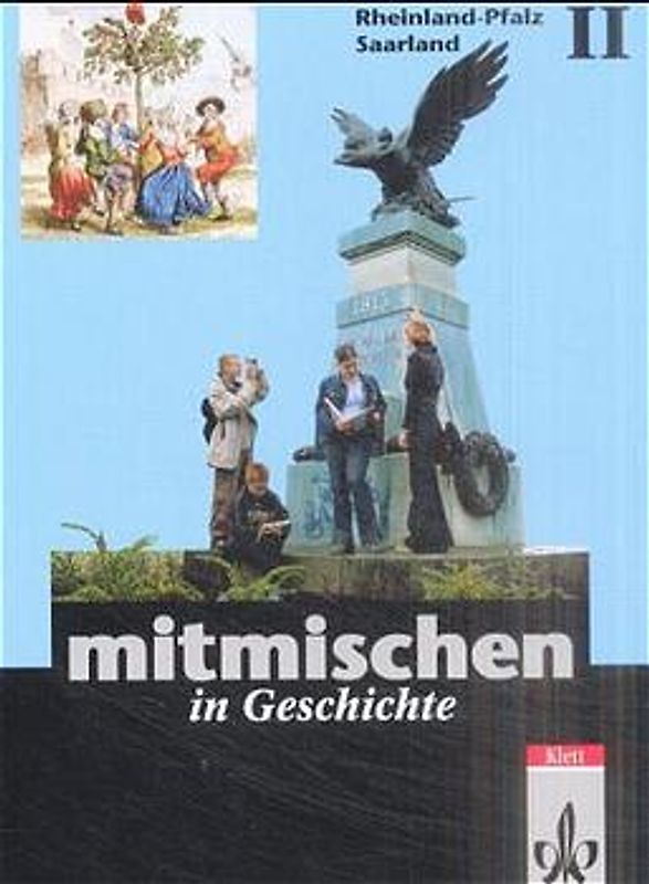Mitmischen in Geschichte. Für Hauptschulen und regionale Schulen... / Schülerbuch 8. Klasse