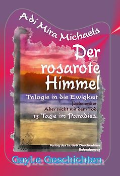 Der rosarote Himmel