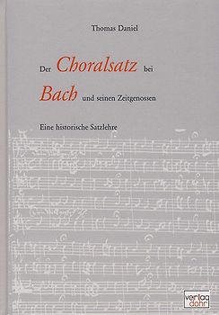 Der Choralsatz bei Bach und seinen Zeitgenossen