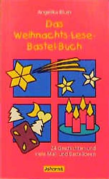 Das Weihnachts-Lese-Bastel-Buch