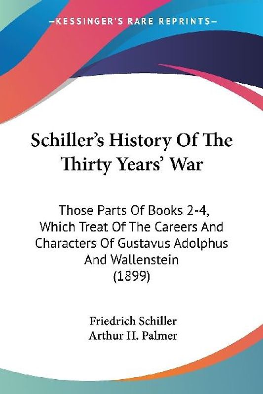 Schiller's History Of The Thirty Years' War
