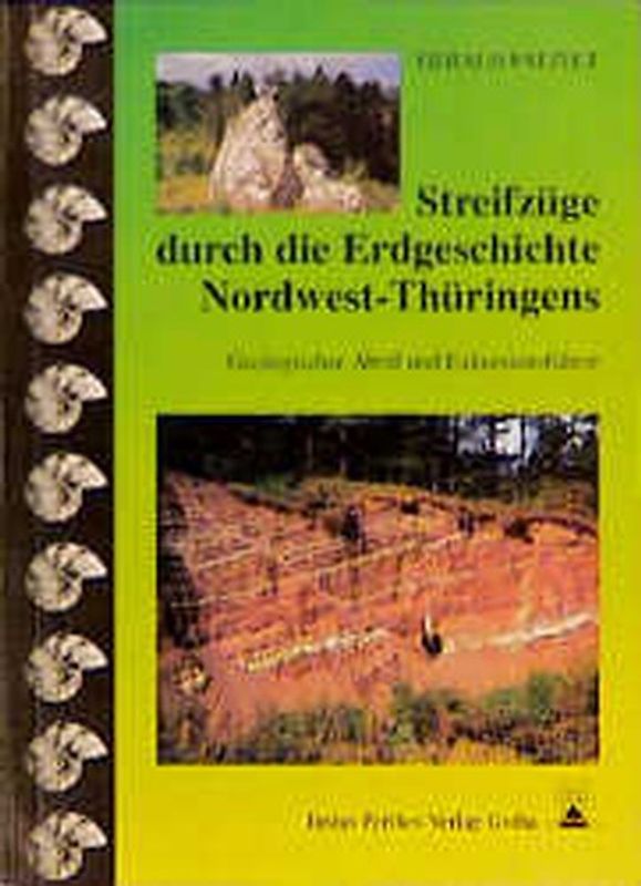 Streifzüge durch die Erdgeschichte Nordwest-Thüringens